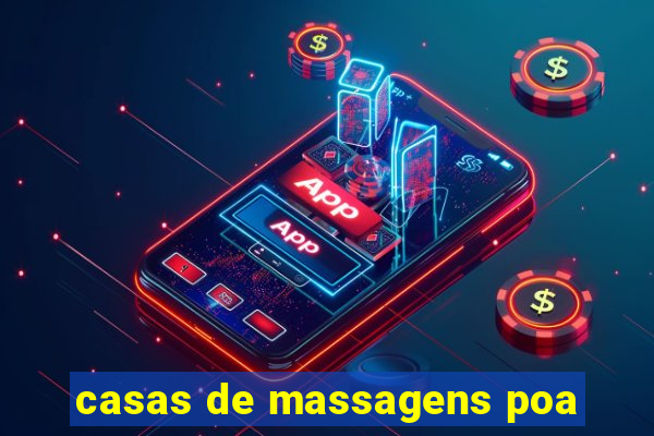 casas de massagens poa